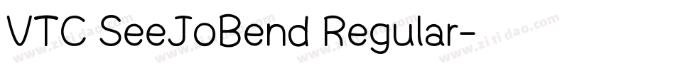 VTC SeeJoBend Regular字体转换
